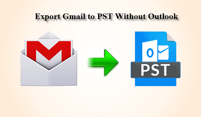 save Gmail emails to PST format