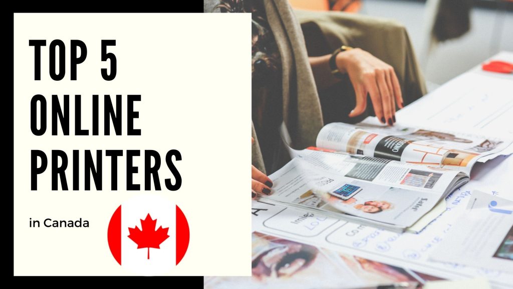 Top Online Printers in Canada