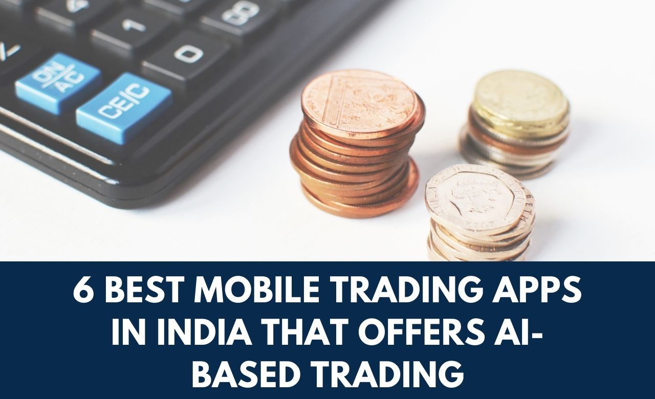 Best Mobile Trading Apps