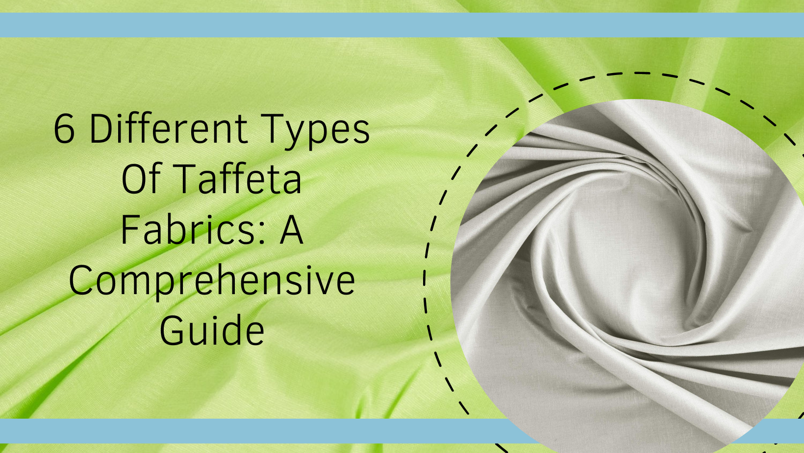 6 Different Types Of Taffeta Fabrics