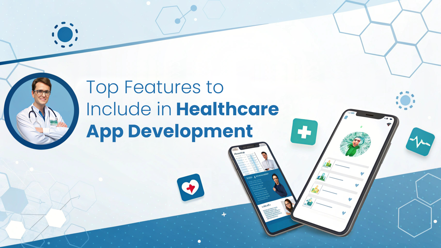 Top Features for Healthcare App Development